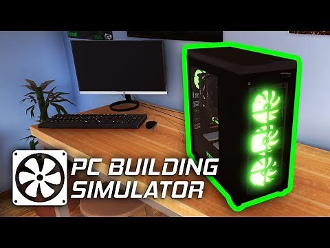 BUILDING MY OWN PC - PC BUILDING SIMULATOR