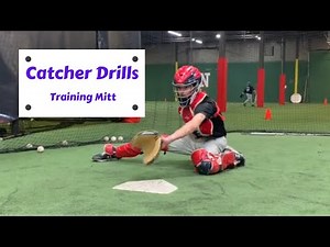 Baseball Catcher | Training mitt drills for baseball catcher