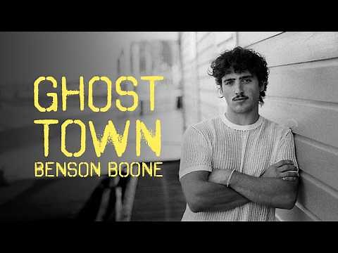 Benson Boone - Ghost Town (Lyrics)