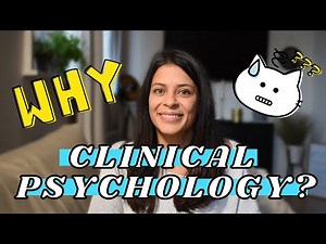 Why clinical psychology? Views from a Trainee Clinical Psychologist