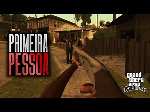 [NOVO] Como colocar MOD de Primeira pessoa GTA SA