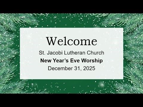 St. Jacobi Lutheran Church - Epiphany Service Setting Three