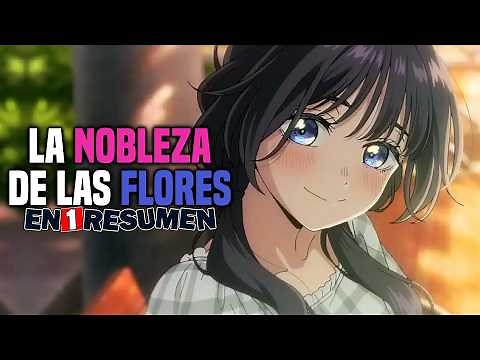 The Nobility of Flowers Purifies Your Soul | Summary