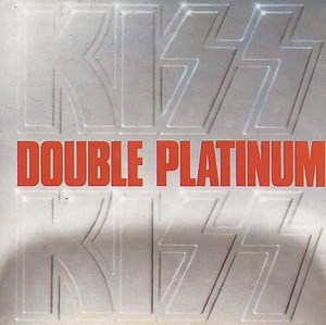 Kiss - Double Platinum