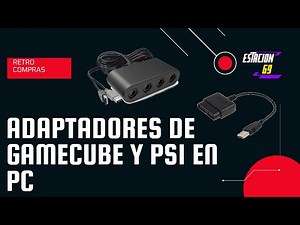 Adaptadores de GameCube y PS1 en PC - Retro Compras