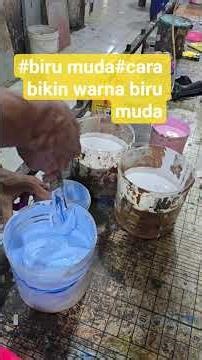 #Biru muda#cara bikinwarna biru muda