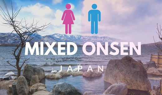Mixed Onsen Konyoku - Guide To Mixed Gender Bathing In Japan