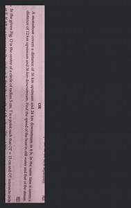 ORA motorboat covers a distance of 16 \mathrm{km} upstream and... | Filo