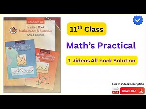 Class 11th Maths Practical Book Solution