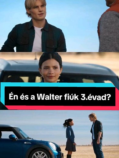 Én és a Walter fiúk 3. évad - Új kalandok várnak!