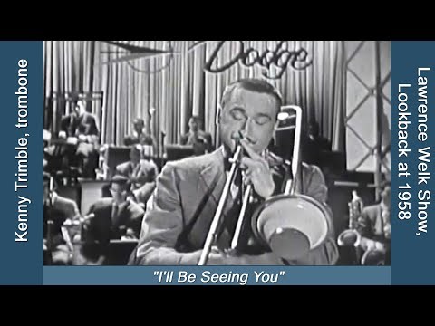 Kenny Trimble, Trombone: "I'll Be Seeing You" - NICE Solo Feature with a Cup Mute