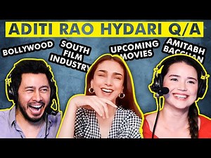ADITI RAO HYDARI Q&A Highlights | Girl On The Train | South Film Industry | Amitabh Bachchan + more!