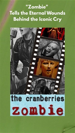 "Zombie" Tells the Eternal Wounds Behind the Iconic Cry