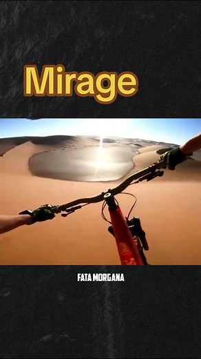 Understanding Mirage: Optical Illusion Explained