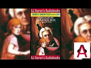 Nancy Drew Book 20 The Clue in the Jewel Box Full Unabridged Audiobook