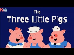 The Three Little Pigs Kids Animated StoryBook Kids Learning Kindlekid