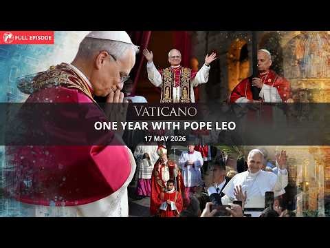 One Year with Pope Leo XIV | EWTN Vaticano