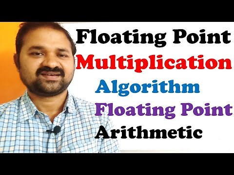Floating Point Multiplication Algorithm-Floating Point Arithmetic-Computer Organization Architecture