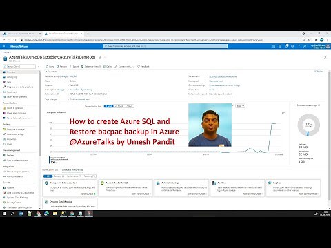 How to create Azure SQL and Restore bacpac backup in Azure @AzureTalks by Umesh Pandit