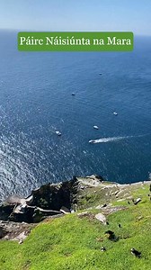 Welcome to Ireland’s newest national park—Páirc Náisiúnta na Mara...