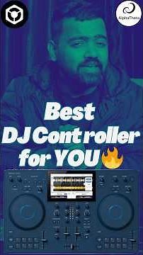 Best DJ Controller for you