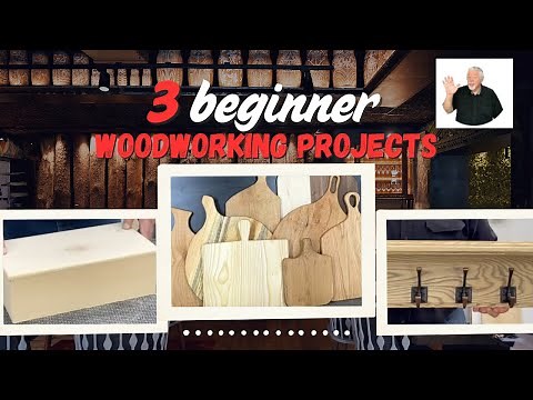 3 Basic Beginner Woodworking Projects