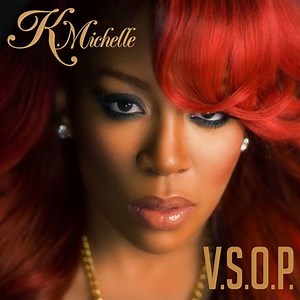 New Song: K. Michelle – ‘V.S.O.P’ (New Single)