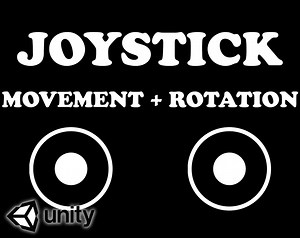 Joystick Movement And Rotation Controls - Unity by NeonSpaceFighter