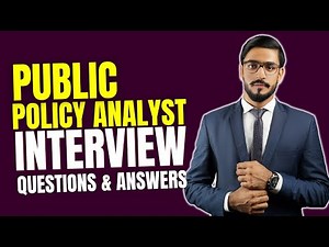 Public Policy Analyst Interview Questions and Answers