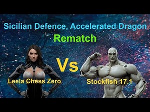 Leela Chess Zero vs Stockfish 17 1 Accelerated Dragon A Perfect Game