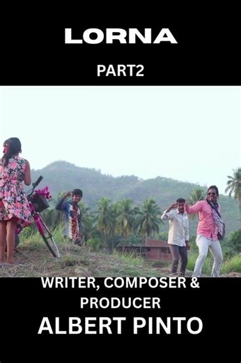 Lorna Konkani Shorts - Part2 (Albert Pinto)