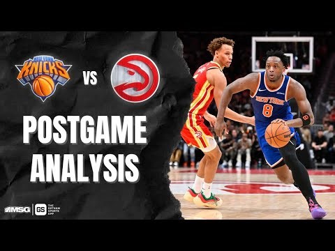 Knicks Hang On To Defeat Hawks In Thriller | New York Knicks
