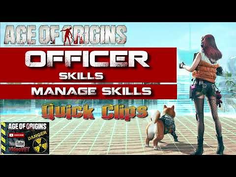 Age of Origins Officer Skills Guide