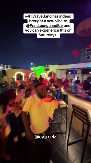 Anywhere @HiWave Band steps, just know enjoyment is assured. Meet them every Saturday night inside @Pera Lounge and Bar #ghanatiktok🇬🇭 #reels #liveband #peralounge #everysaturday