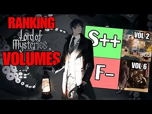 RANKING ALL LORD OF THE MYSTERIES VOLUMES! (**SPOILERS**)