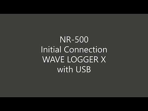 NR-500 Initial Connection to WAVE LOGGER X with USB | KEYENCE NR Series
