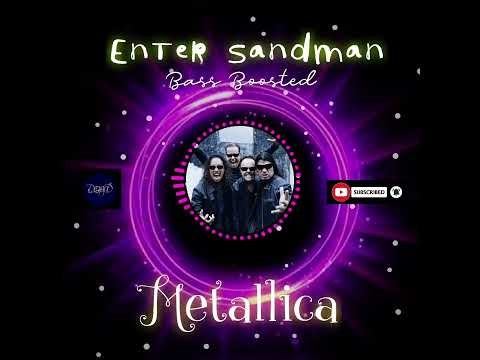Enter Sandman (Bass Boosted) - Metallica