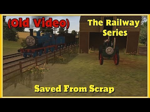 The Railway Series: Saved From Scrap