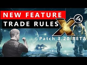Trade Rules - Beta Patch 3.2 - New Feature in X4 Foundations Guides Global Orders