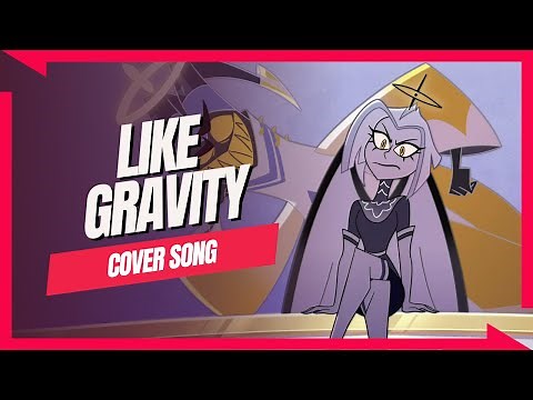 Like Gravity 【A Hazbin Hotel Lute Cover Song】