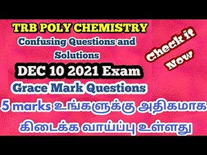 TRB POLYTECHNIC | Confusional Questions AND SOLUTIONS | GRACE MARK QUESTIONS | CHEMISTRY |