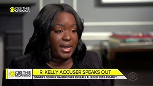 R. Kelly accuser speaks out: "I'm not ashamed"