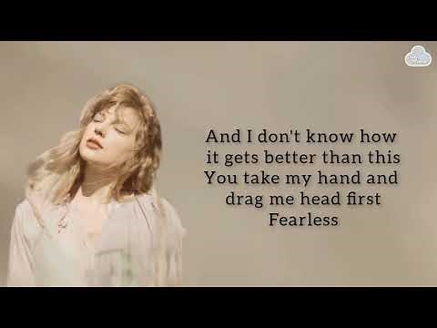 TAYLOR SWIFT - Fearless (Taylor's Version) Lyrics