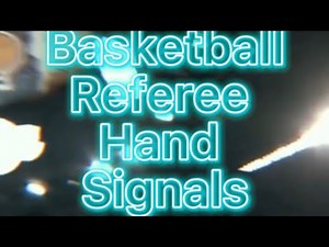 15 Basketball Hand Signals used by Referees