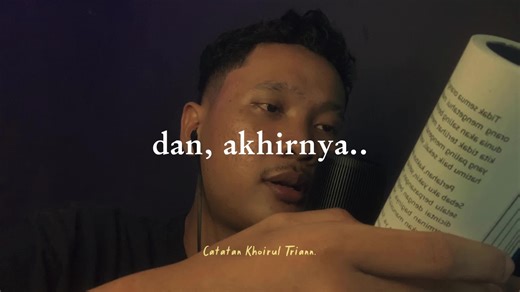 dan akhirnya apa?🥀 #catatankhoirultriann