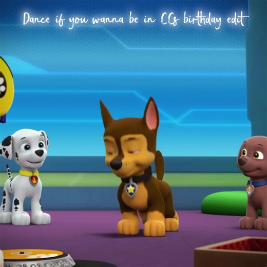 ¡Es mi cumpleaños y un nuevo edit de Paw Patrol!