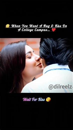 💘 Hug And Kiss In College Campus 😘
