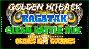 871K views · 13K reactions | GOLDEN HITBACK RAGATAK CLEAN BATTLE MIX 2025 #highlightseveryone #followers #fypシ #djremix | DJDonald Remix | Facebook