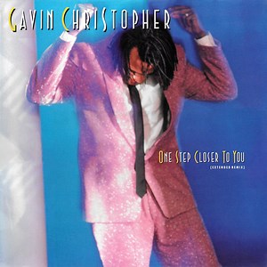 Gavin Christopher - One Step Closer To You