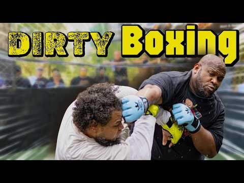 Dirty Boxing with Super Heavyweights